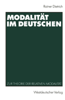 Modalitat Im Deutschen: Zur Theorie Der Relativen Modalitat 3531123645 Book Cover