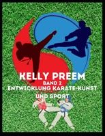 Entwicklung Karate-Kunst und Sport B0BKSX48BQ Book Cover