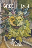 The Green Man and You: A read aloud book for children and adults to enjoy (Tales from Number 22) B085K7PGVN Book Cover