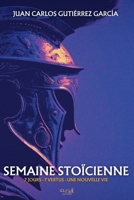 Semaine Stoïcienne (French Edition) B0F6MZ38F8 Book Cover