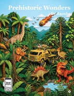 Prehistoric Wonders B0H8DG6M5L Book Cover