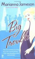 Big Trouble (Signet Eclipse) 0451218256 Book Cover