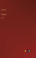 Dolores: Vol. 1 3385252733 Book Cover