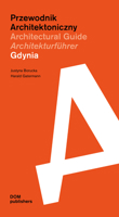 Gdynia : Architectural Guide 3869224533 Book Cover