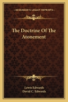 The doctrine of the atonement 0548512183 Book Cover