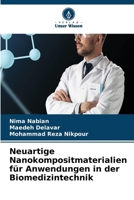 Neuartige Nanokompositmaterialien für Anwendungen in der Biomedizintechnik (German Edition) 6630041534 Book Cover