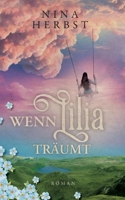 Wenn Lilia träumt (German Edition) 3819268359 Book Cover