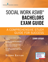 Social Work Aswb Bachelors Exam Guide and Practice Test Set: A Comprehensive Study Guide for Success 0826132758 Book Cover