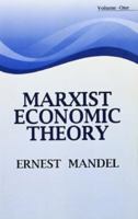 Marxist Economic Theory 0853451664 Book Cover