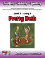 Level 2 Story 3-Pretty Beth: I Will Think Before I Make a Decision That Could Be Foolish 152458648X Book Cover