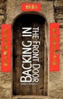 Backing in the Front Door 1606472305 Book Cover