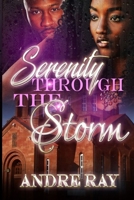 Serenity Through The Storm 1535409274 Book Cover