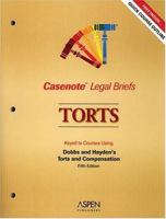 Casenote Legal Briefs: Torts - Keyed to Franklin & Rabin 0735561680 Book Cover