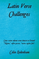 Latin Verse Challenges 1839750227 Book Cover