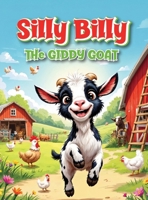 Silly Billy : The Giddy Goat 1966355181 Book Cover
