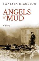 Angels of Mud 1905128347 Book Cover