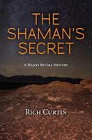 The Shaman's Secret 1976216680 Book Cover