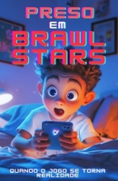 Preso en Brawl Stars (Portuguese Edition) B0F98Z1L31 Book Cover