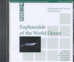 Euphausiids of the World Ocean (World Biodiversity Database CD-ROM Series) 3540146733 Book Cover