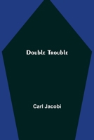 Double Trouble 9355344317 Book Cover