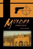 Murder in Gold Clinic 0692206345 Book Cover