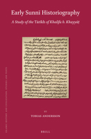 Early Sunn Historiography (Islamic History and Civilization) 9004383166 Book Cover