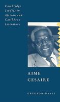 Aime Cesaire 0521055423 Book Cover