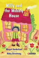 Willy and the Wobbly House 0863884989 Book Cover