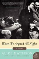When We Argued All Night 0062120379 Book Cover