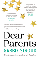 Dear Parents: Letters from the Teacher—your children, their education, and how you can help 1760875260 Book Cover