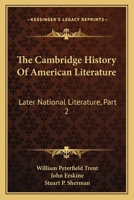 The Cambridge History of American Literature Early National Literature Part II Later National Litera 1142139352 Book Cover