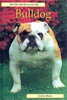 Pet Owner's Guide to the Bulldog 1860541127 Book Cover