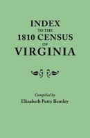 Index to the 1810 Census of Virginia 0806308753 Book Cover