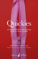 Quickies: One Hundred Little Lessons for Living Sexily Ever After in Midlife B0F315MNS3 Book Cover