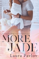 More Jade B0CQJL5TN5 Book Cover