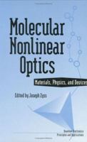Molecular Nonlinear Optics: Materials, Physics, and Devices 0127844503 Book Cover