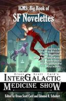 InterGalactic Medicine Show: Big Book of SF Novelettes 1494390957 Book Cover