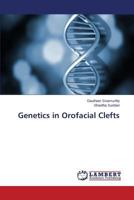 Genetics in Orofacial Clefts 365951084X Book Cover