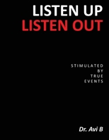 Listen Up Listen Out 1971610259 Book Cover