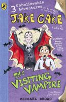 Jake Cake: The Visiting Vampire 0141320907 Book Cover