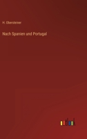 Nach Spanien und Portugal 3368461397 Book Cover