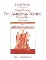Study Guide to accompany The American Nation Volume Two 0321332636 Book Cover