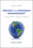 Project and Program Management: A Competency-Based Approach, Fifth Edition 1612498507 Book Cover