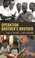 Operation Brother's Brother 0761870814 Book Cover