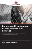 J'ai demandé des mains et des femmes sont arrivées 620731185X Book Cover