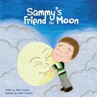 Sammy's Friend the Moon 1514670429 Book Cover