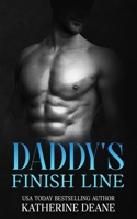 Daddy's Finish Line: A Spicy Second-Chance Sports Romance (The Authority Series) B0G3HPCXHZ Book Cover