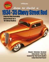 How to Build 1934-'35 Chevy St RodsHP1514: Step-by-Step Assembly Instructions for a 1934 Chevy Replica 1557885141 Book Cover