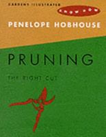 Pruning ("Gardens Illustrated" know how) 1902212282 Book Cover