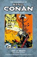 The Chronicles of King Conan, Volume 7: Day of Wrath and Other Stories 1616553472 Book Cover